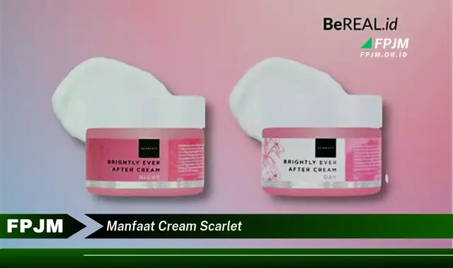 manfaat cream scarlet