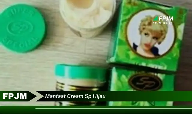 manfaat cream sp hijau