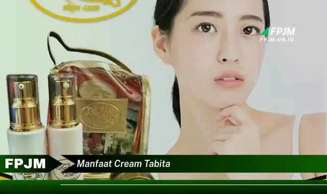 manfaat cream tabita manfaat cream tabita