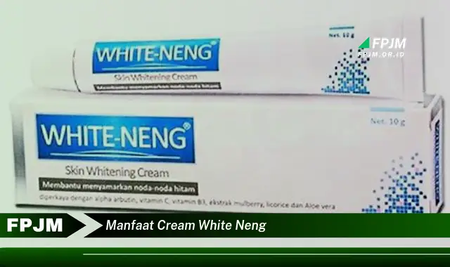 manfaat cream white neng