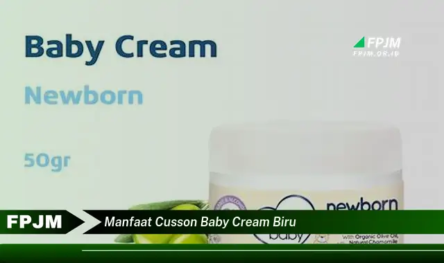 manfaat cusson baby cream biru manfaat cusson baby cream biru