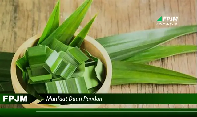 manfaat daun pandan