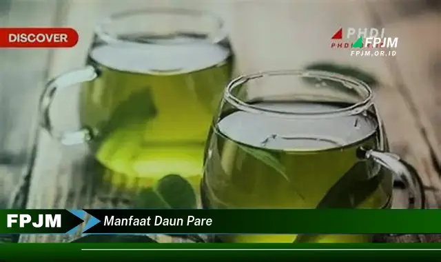 manfaat daun pare