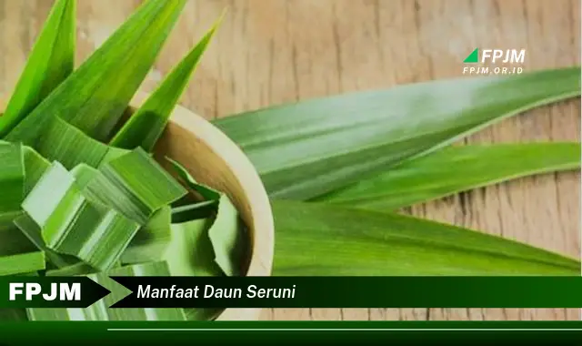 manfaat daun seruni