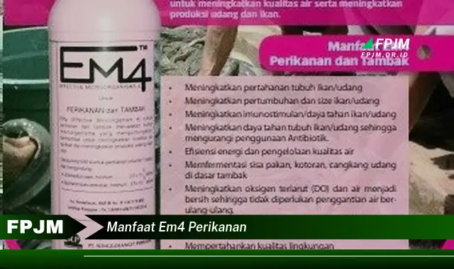manfaat em4 perikanan