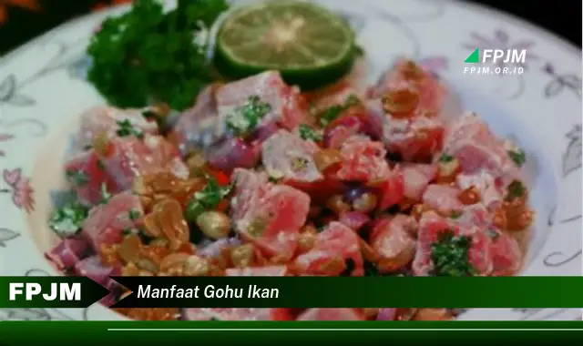 manfaat gohu ikan manfaat gohu ikan
