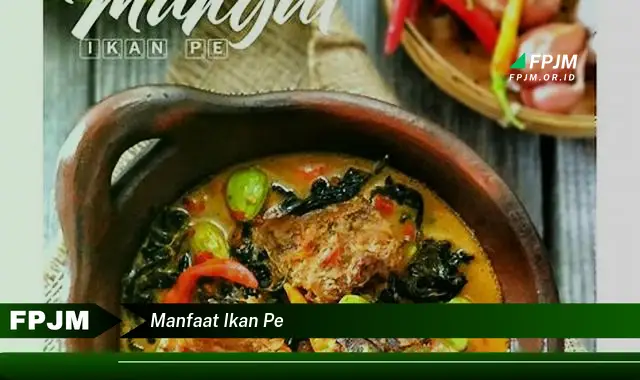 manfaat ikan pe