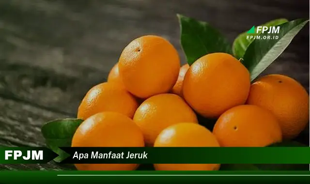 apa manfaat jeruk