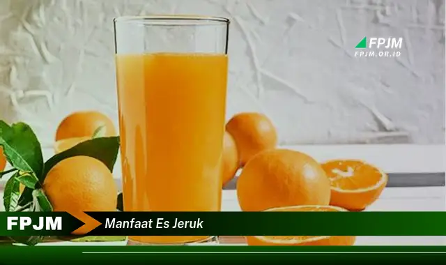 manfaat es jeruk