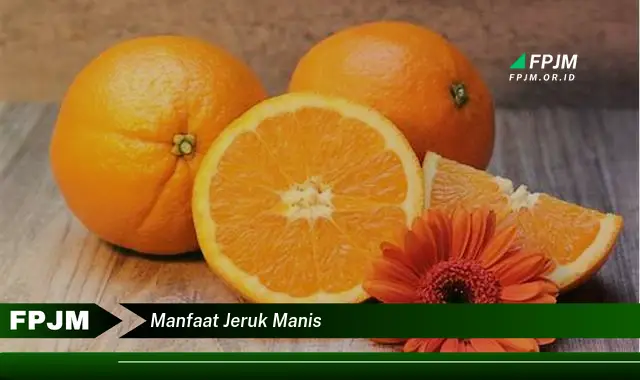 manfaat jeruk manis