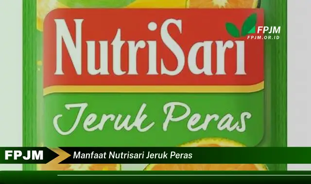 manfaat nutrisari jeruk peras