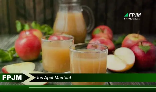 jus apel manfaat