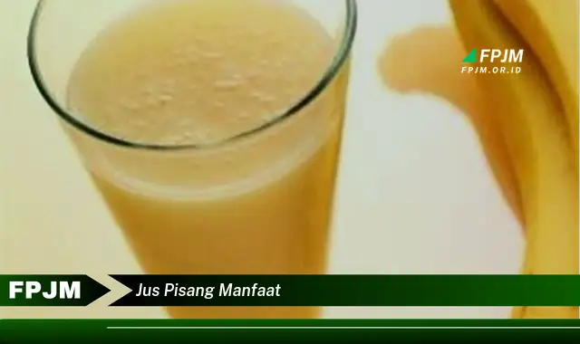 jus pisang manfaat
