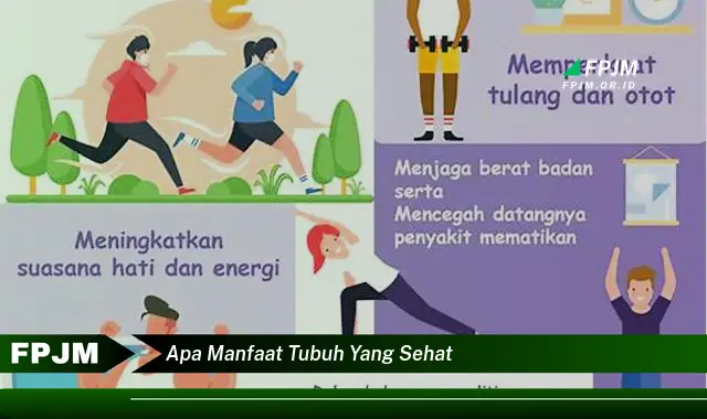 apa manfaat tubuh yang sehat