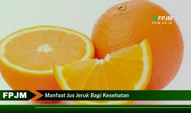 manfaat jus jeruk bagi kesehatan