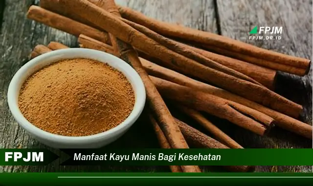 manfaat kayu manis bagi kesehatan