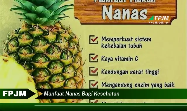 manfaat nanas bagi kesehatan