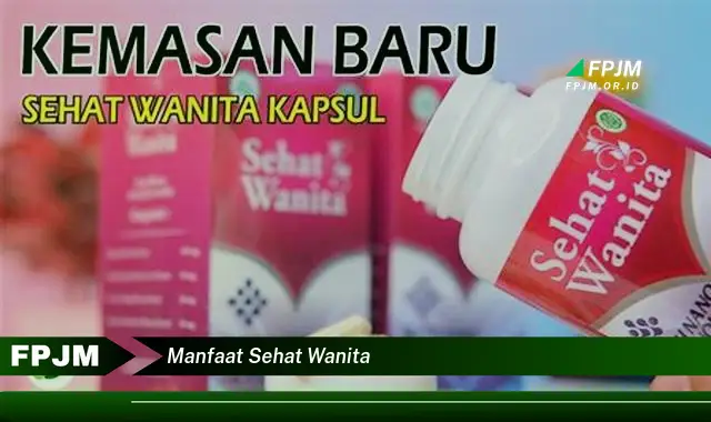 manfaat sehat wanita