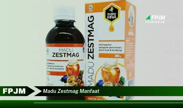 madu zestmag manfaat