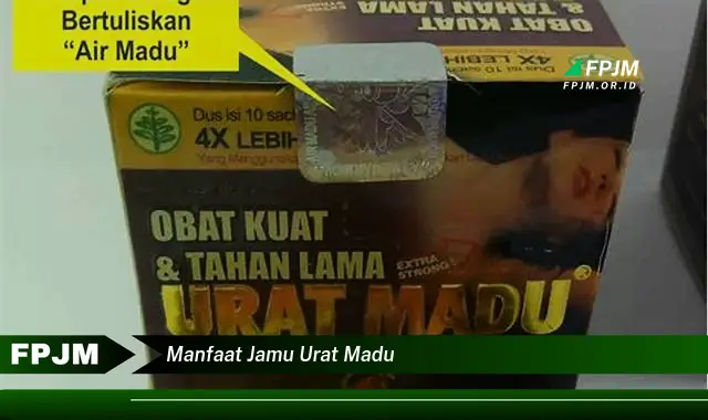 manfaat jamu urat madu manfaat jamu urat madu