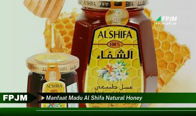 manfaat madu al shifa natural honey