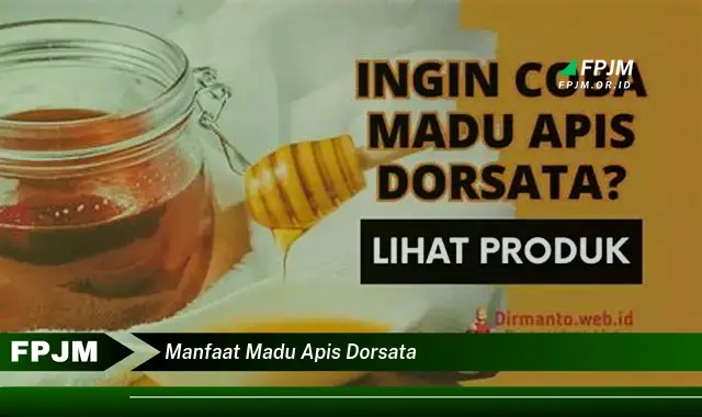 manfaat madu apis dorsata