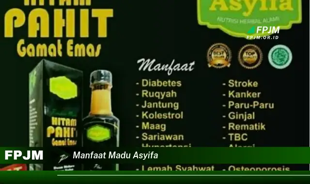 manfaat madu asyifa