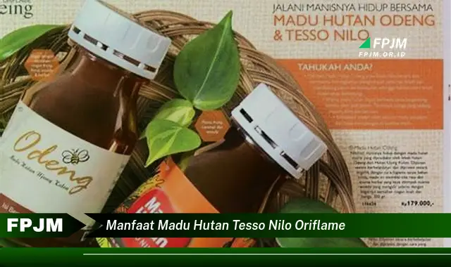 manfaat madu hutan tesso nilo oriflame