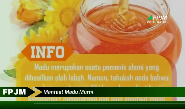 manfaat madu murni
