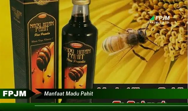 manfaat madu pahit