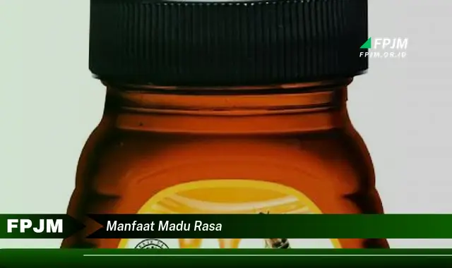 manfaat madu rasa