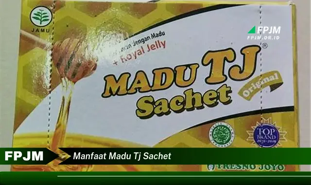 manfaat madu tj sachet