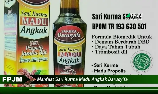 manfaat sari kurma madu angkak darusyifa