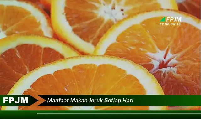 manfaat makan jeruk setiap hari