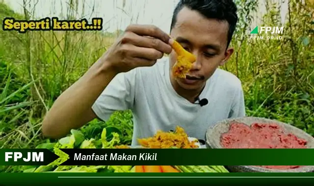 manfaat makan kikil