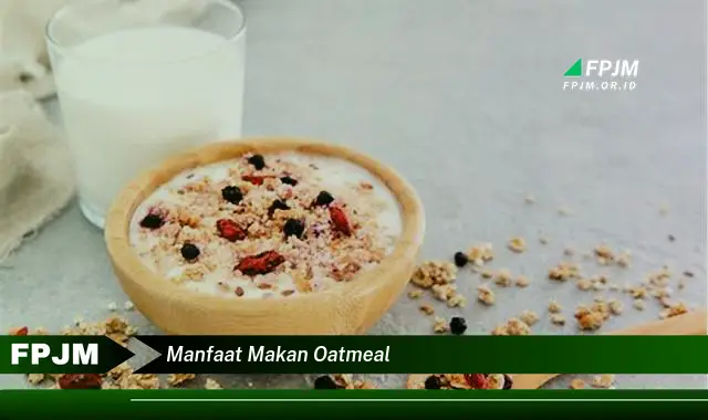 manfaat makan oatmeal