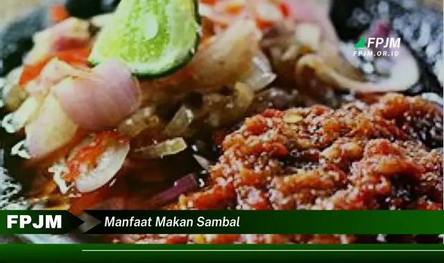 manfaat makan sambal