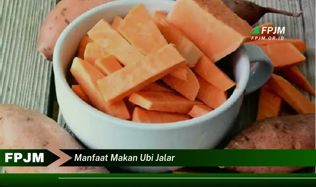 manfaat makan ubi jalar