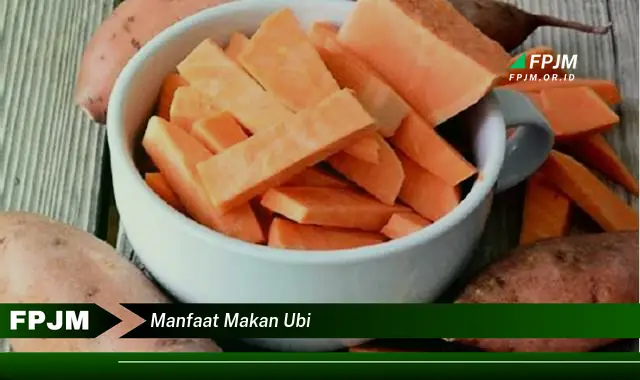 manfaat makan ubi