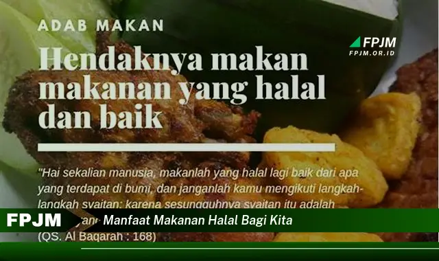 manfaat makanan halal bagi kita