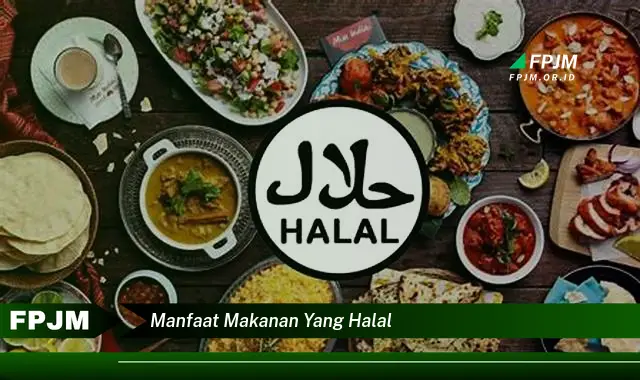 manfaat makanan yang halal