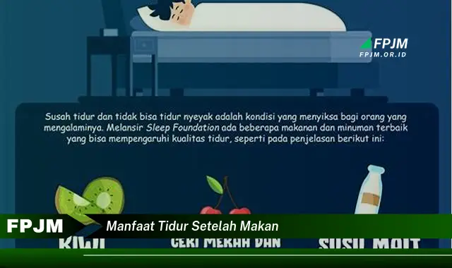 manfaat tidur setelah makan