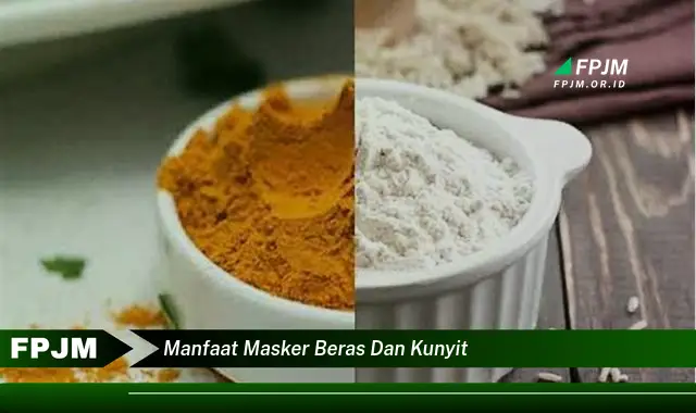 manfaat masker beras dan kunyit