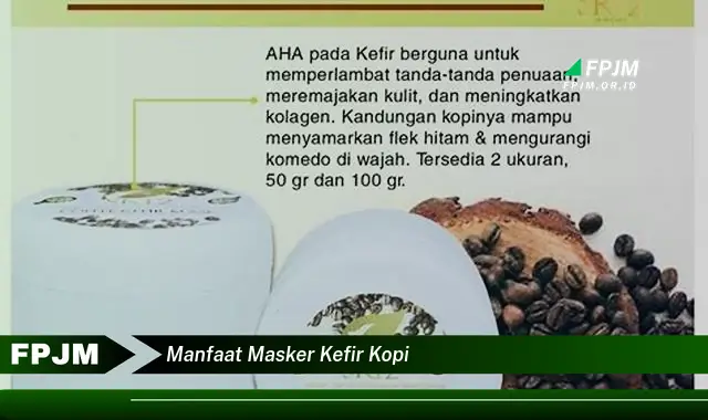 manfaat masker kefir kopi manfaat masker kefir kopi