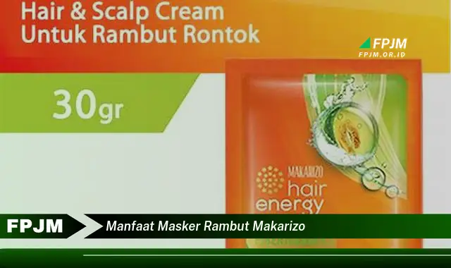 manfaat masker rambut makarizo