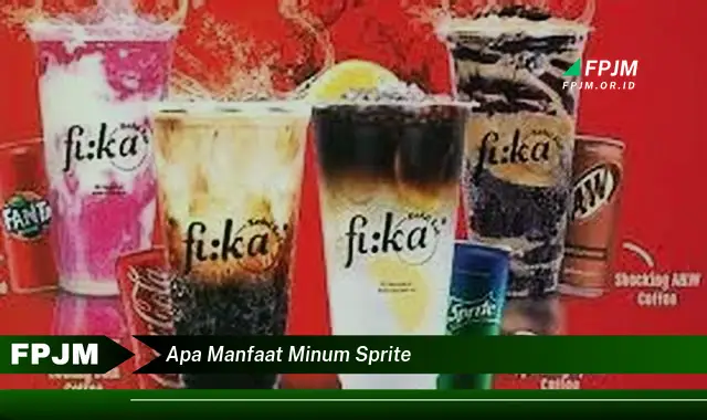 apa manfaat minum sprite