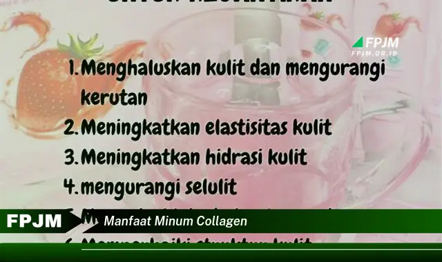 manfaat minum collagen