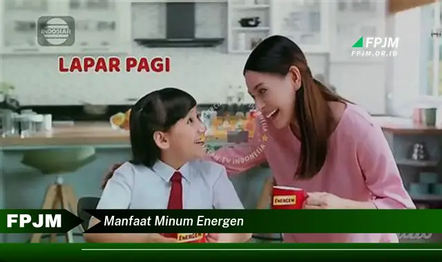 manfaat minum energen