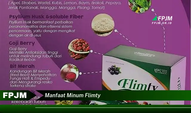 manfaat minum flimty