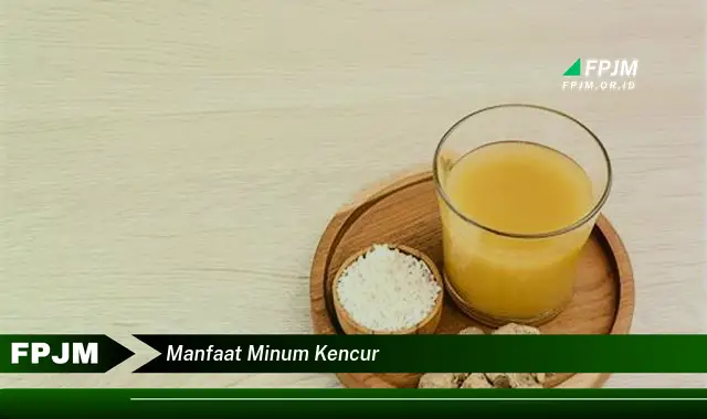 manfaat minum kencur